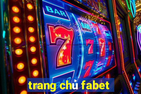 trang chủ fabet