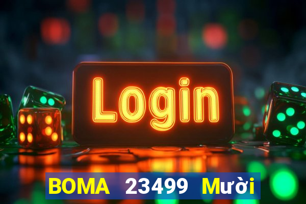 BOMA 23499 Mười năm uy tín