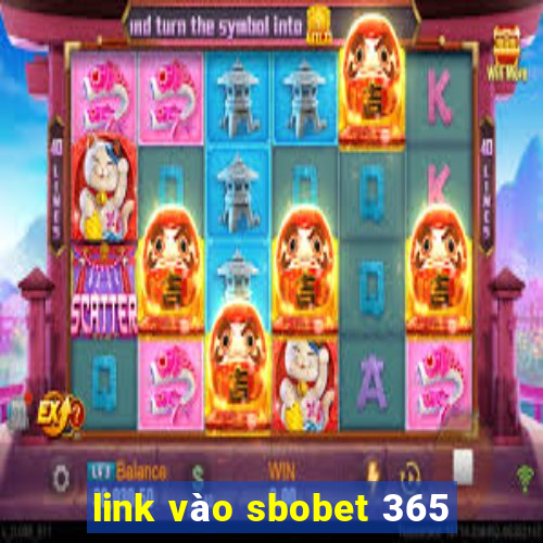 link vào sbobet 365