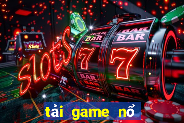 tải game nổ hũ sunwin