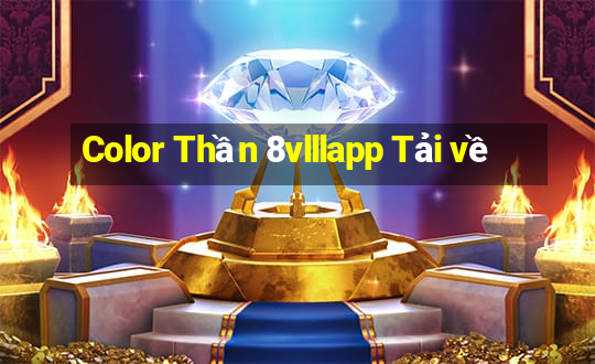 Color Thần 8vlllapp Tải về