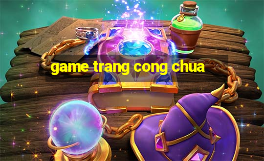 game trang cong chua