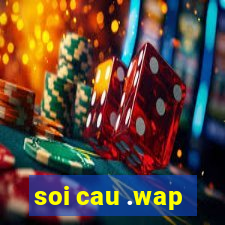 soi cau .wap