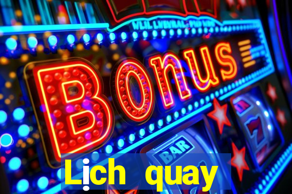 Lịch quay XSBINGO18 ngày 7