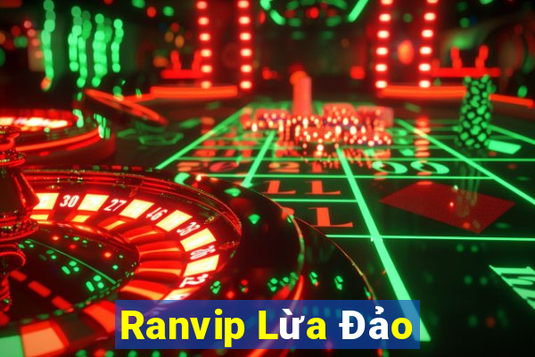 Ranvip Lừa Đảo