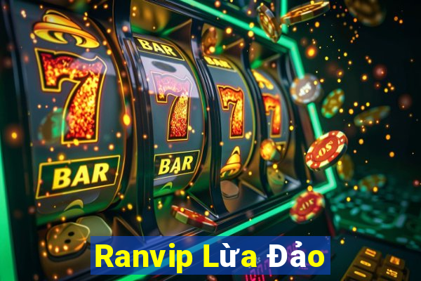 Ranvip Lừa Đảo