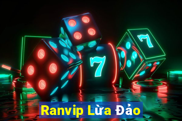 Ranvip Lừa Đảo