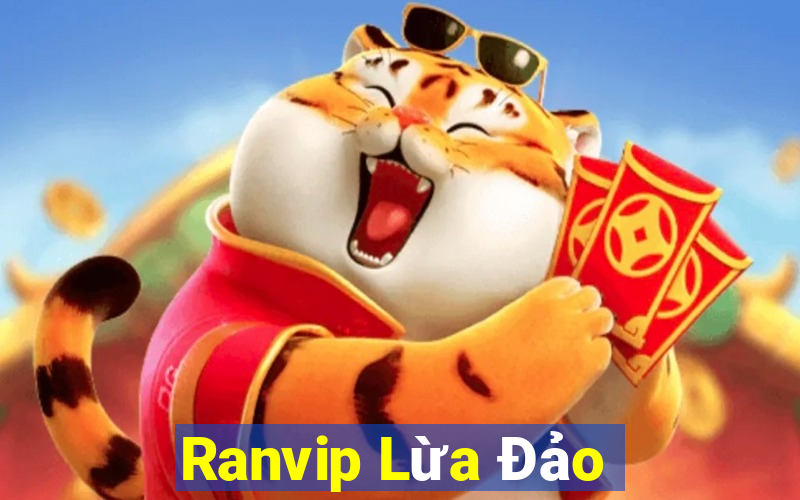 Ranvip Lừa Đảo