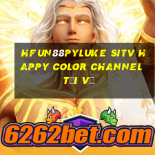 HFun88pyLuke sitv Happy Color Channel Tải về