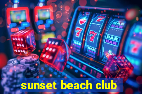 sunset beach club