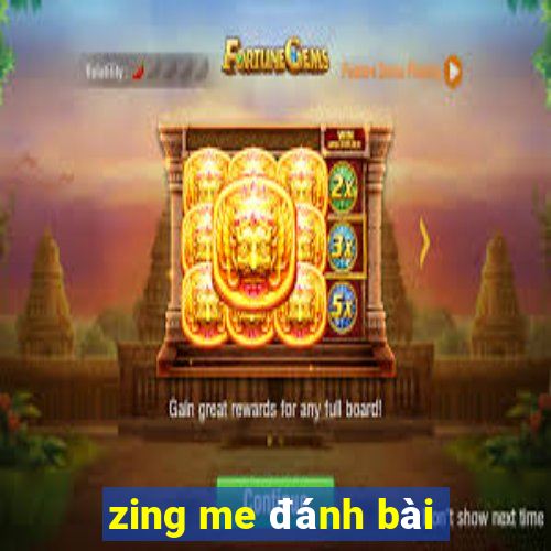 zing me đánh bài