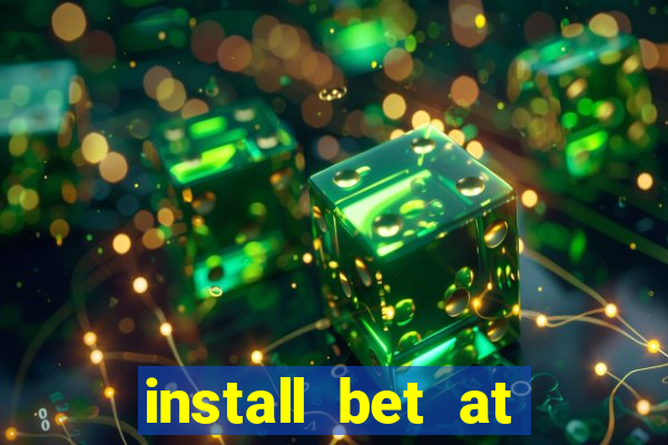 install bet at home app