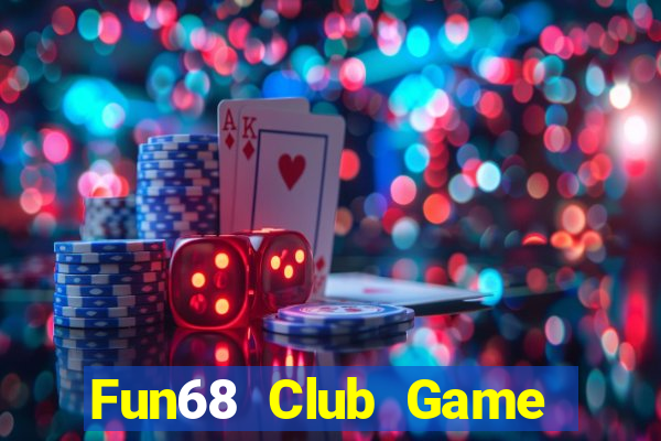 Fun68 Club Game Bài 1368