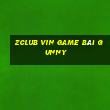 Zclub Vin Game Bài Gunny