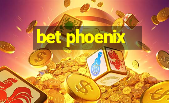 bet phoenix