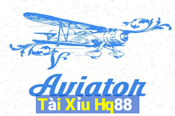 Tài Xỉu Hq88