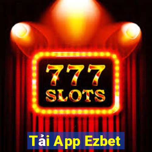 Tải App Ezbet