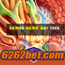 Sam86 Game Bài 1368