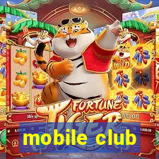 mobile club