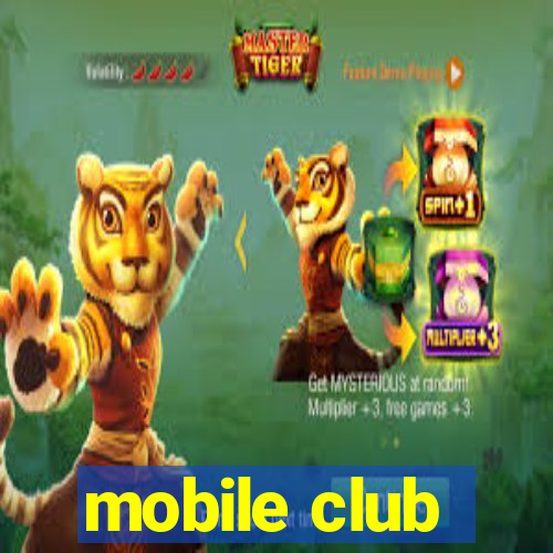 mobile club