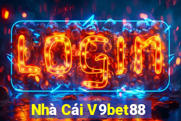 Nhà Cái V9bet88