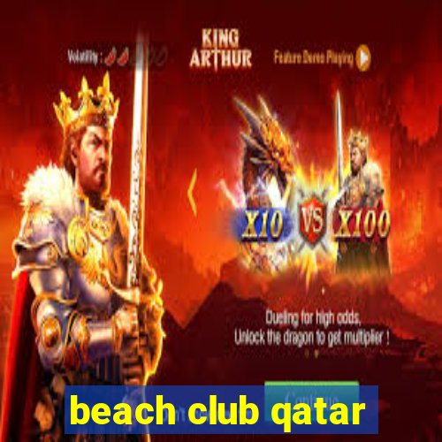 beach club qatar