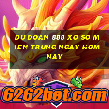 du doan 888 xo so mien trung ngay hom nay