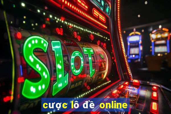 cược lô đề online