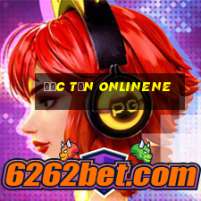 Đức Tấn onlinene