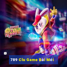 789 Clu Game Bài Mới