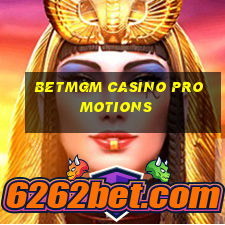 betmgm casino promotions