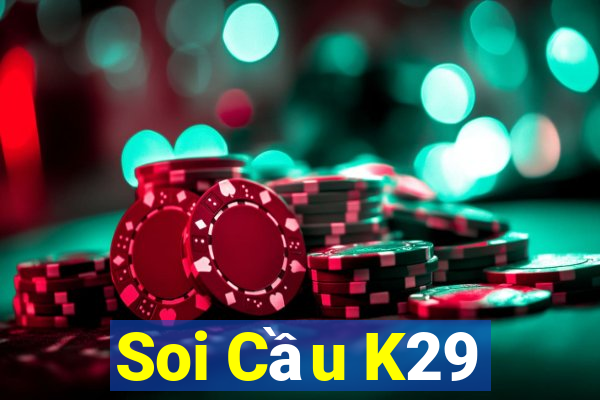 Soi Cầu K29