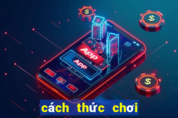 cách thức chơi xổ số điện toán