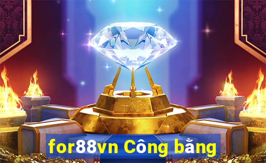 for88vn Công bằng