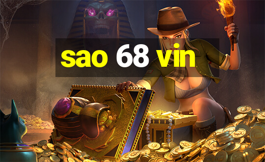 sao 68 vin