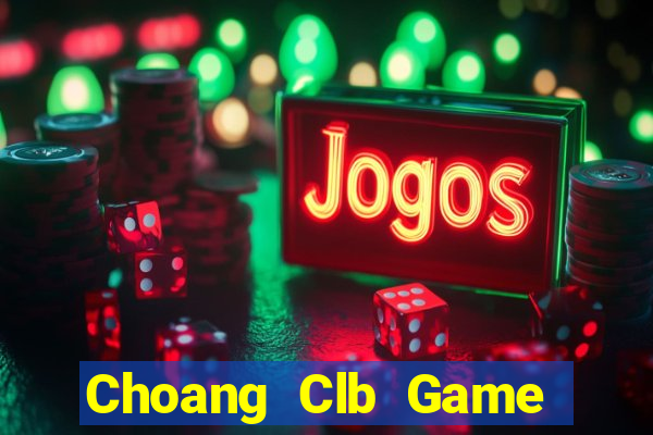 Choang Clb Game Bài Xì Lát