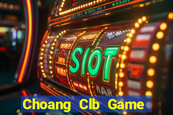 Choang Clb Game Bài Xì Lát