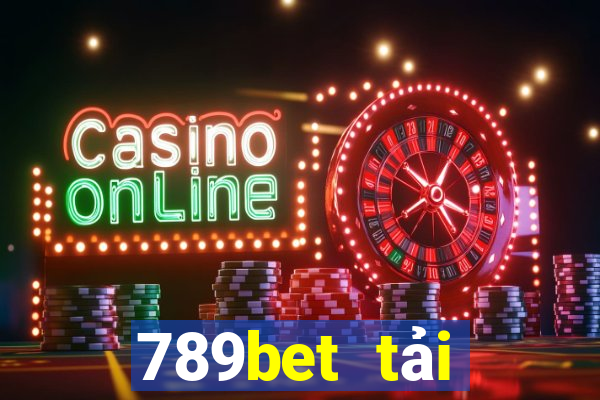 789bet tải xuống app