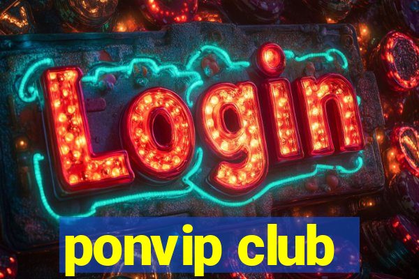 ponvip club