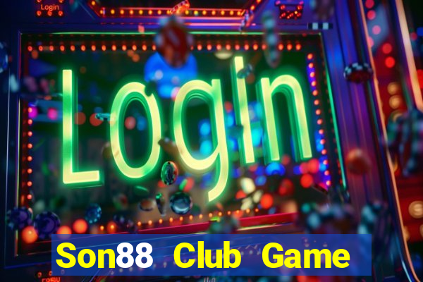 Son88 Club Game Bài Mậu Binh