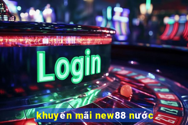 khuyến mãi new88 nước