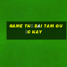 game thẻ bài tam quốc hay