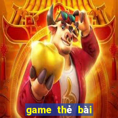 game thẻ bài tam quốc hay