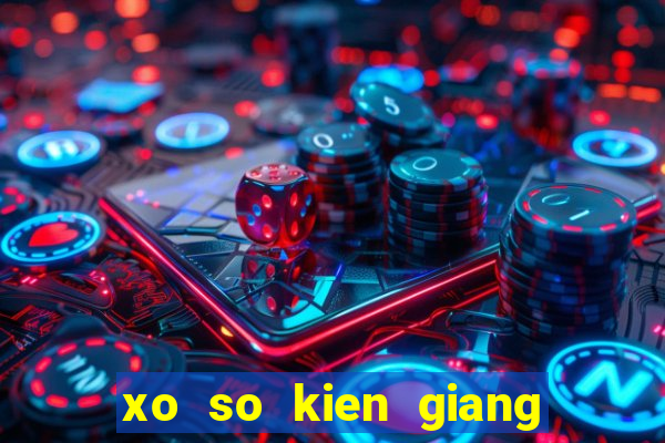 xo so kien giang hang tuan