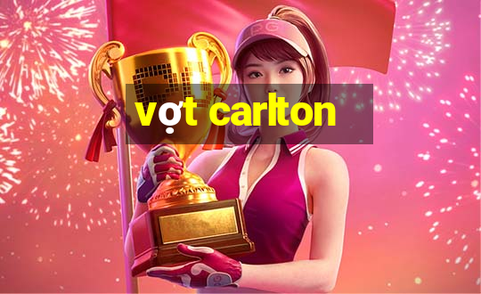 vợt carlton