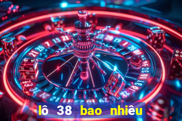 lô 38 bao nhiêu ngày chưa ra