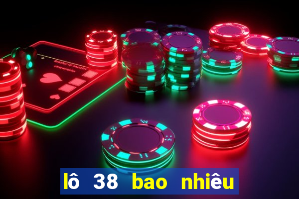 lô 38 bao nhiêu ngày chưa ra