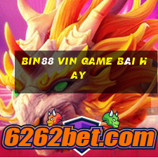 Bin88 Vin Game Bài Hay