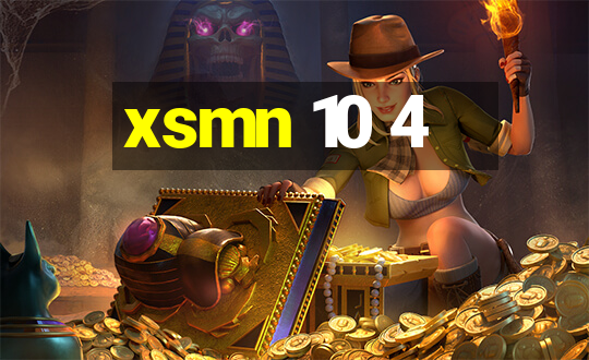 xsmn 10 4