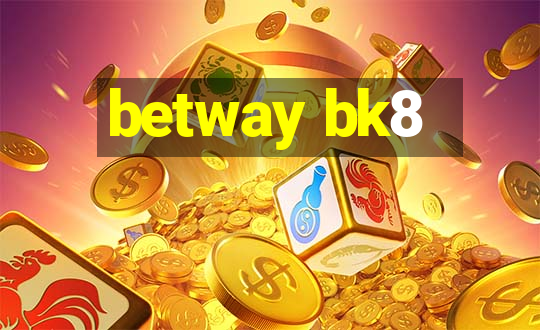 betway bk8